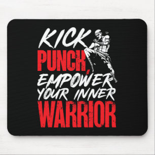 Kickboxing Kickboxer Kick Punch Empower Your Inner Mouse Mat