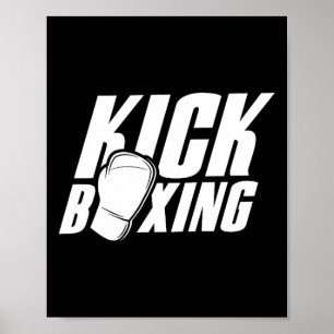 Kickboxing Kickboxer Kickbox Kick Boxing Martial A Poster