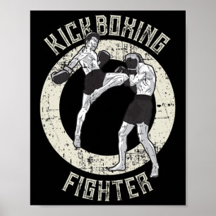 Kickboxing Kickboxer Martial Arts Cool Mma Fighter Poster