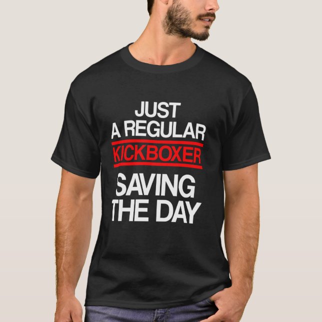 Kickboxing Saving Kick Boxing Workout T-Shirt (Front)