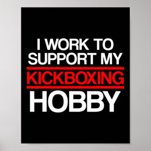 Kickboxing Support Kick Boxing Workout Poster