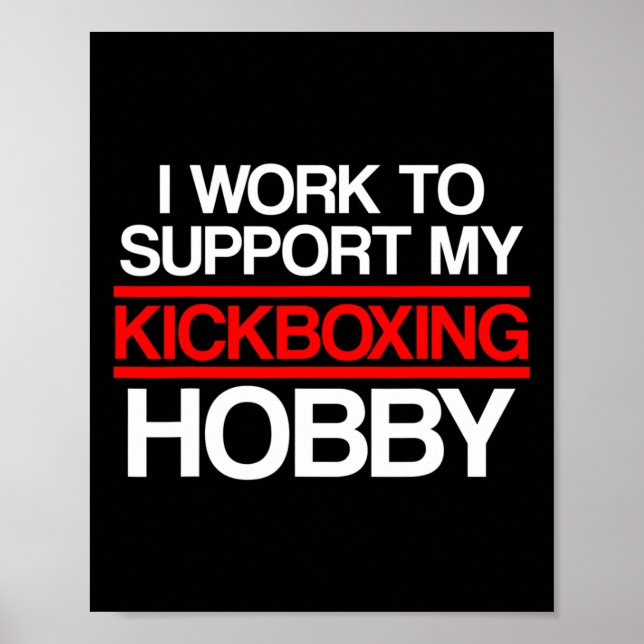 Kickboxing Support Kick Boxing Workout  Poster (Front)