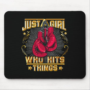 Kickboxing Thai Boxing Quote Just A Girl Who Hits  Mouse Mat
