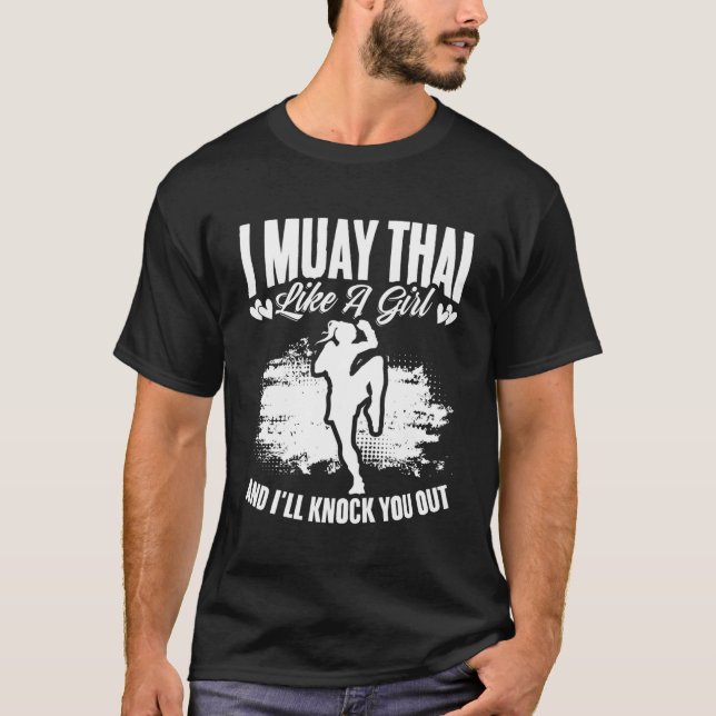 Kickboxing Thailand Mma Thai Boxing Muay Thai T-Shirt (Front)
