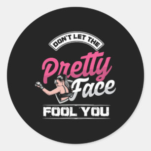 Kickboxing Women Don't Let Pretty Fool You Classic Round Sticker