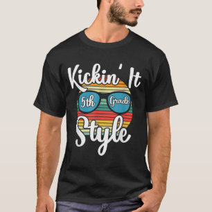 Kickin' It 5th Grade Style Byck To School Elementa T-Shirt