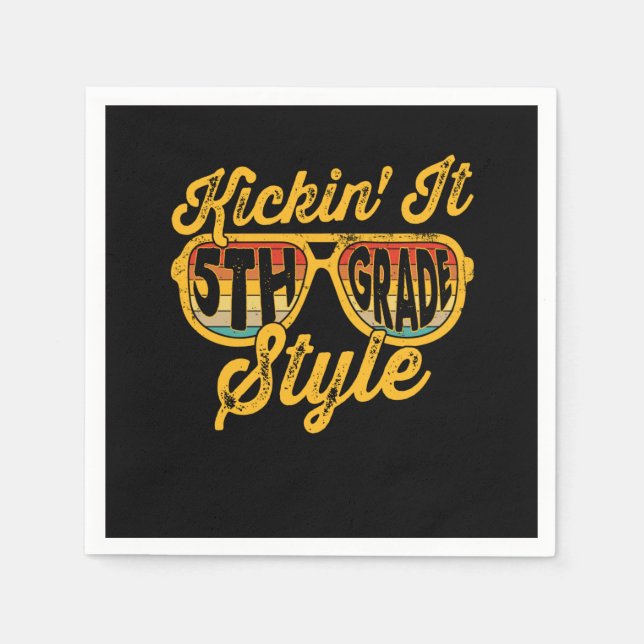 Kickin it 5th Grade Style Student Teacher Team Napkin (Front)