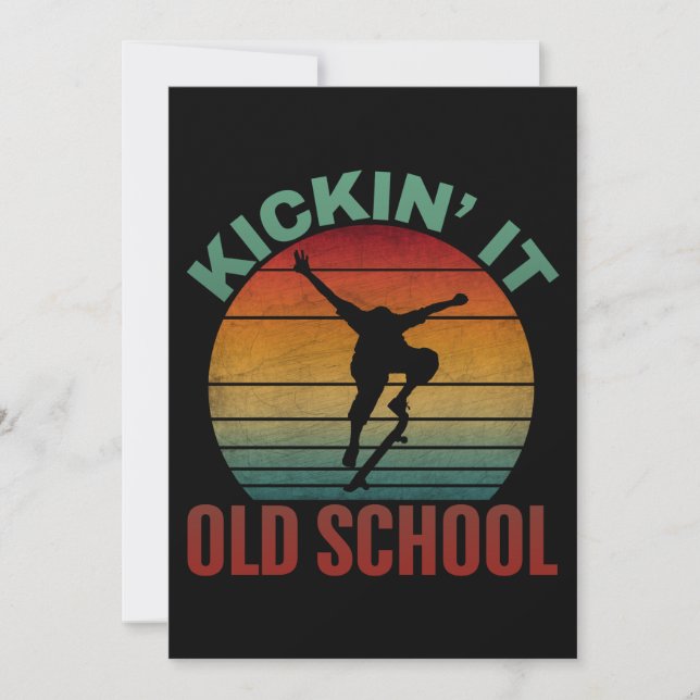 Kickin' It Old School Skateboarding Skateboard  Invitation (Front)