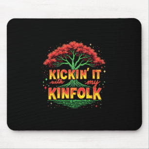 Kickin' It With My Kinfolk Funny Family Reunion Su Mouse Mat