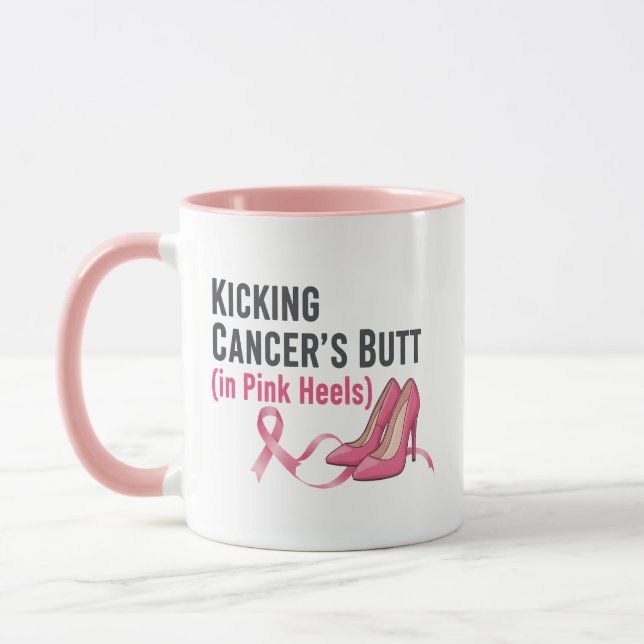 Kicking Cancer’s Butt in Pink Heels Sassy Survivor Mug (Left)