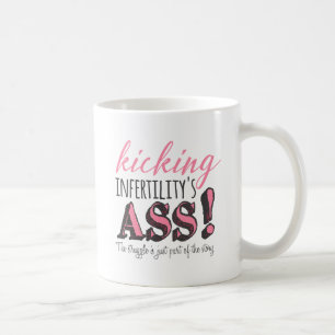Kicking infertility's coffee mug