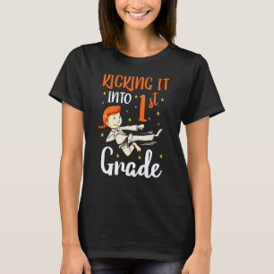 kicking it 1st grade tae kwon do girl karate first T-Shirt