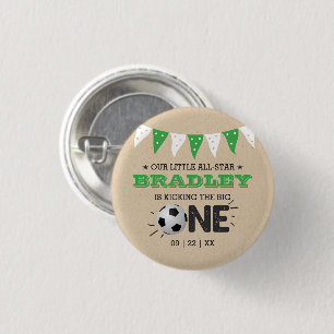 Kicking The Big One   Soccer 1st Birthday 3 Cm Round Badge