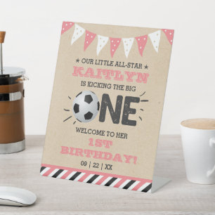Kicking The Big One   Soccer 1st Birthday Welcome Pedestal Sign