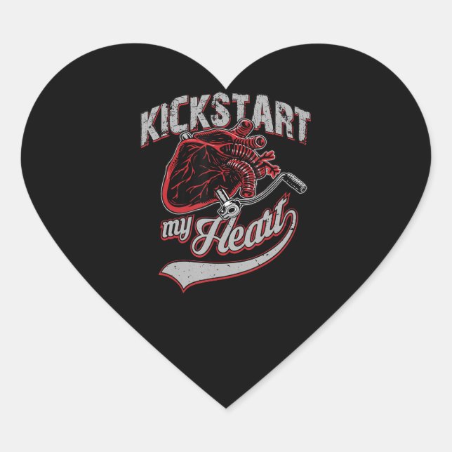 Kickstart My Heart Motorcycle Art Gift Heart Sticker (Front)