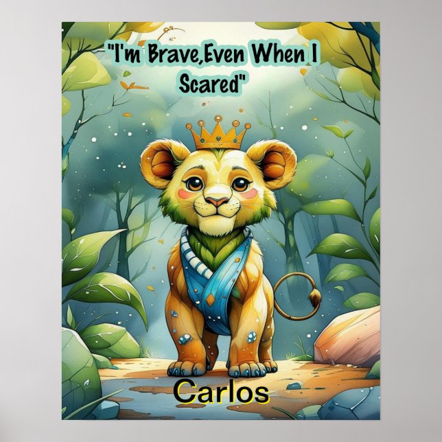 Kid Affirmation: I'm Brave Even When I'm Scared Poster (Front)
