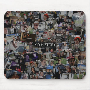 "Kid History" Quote Collage Mouse Mat