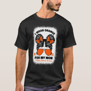 Kid I Wear Orange For My Mum Ms Multiple Sclerosis T-Shirt