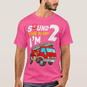 Kid Sound the Alarm I'm 2 - Fire Truck Firefighter T-Shirt