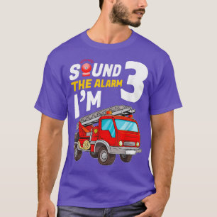 Kid Sound the Alarm I'm 3 - Fire Truck Firefighter T-Shirt