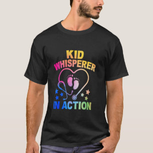 Kid Whisperer In Action Kids Doctor Paediatrics Pe T-Shirt