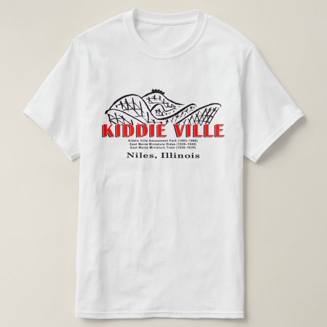 Kiddieville Amusement Park, Niles, Illinois T-Shirt (Design Front)