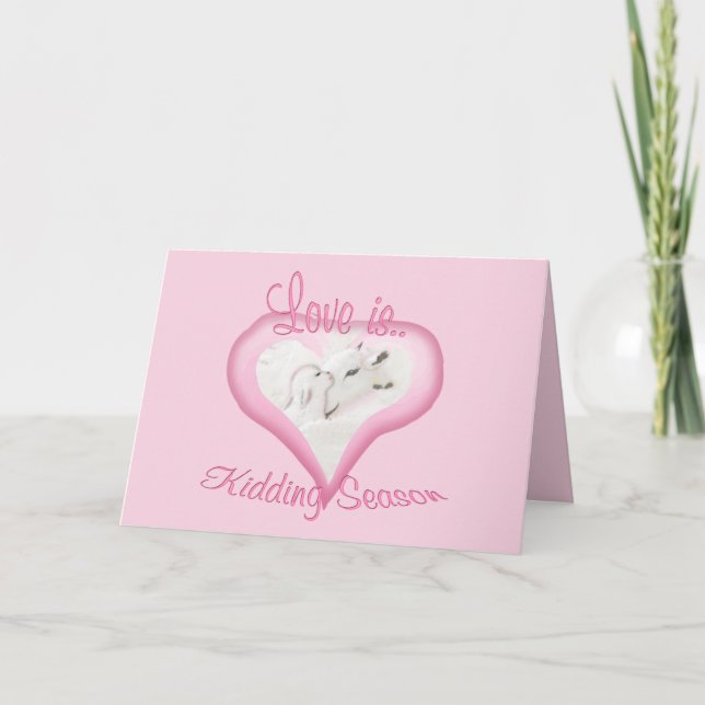 Kidding Season Goat Valentine Card (Front)