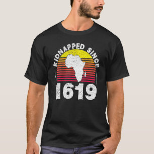 Kidnapped Since 1619 African American Ancestor App T-Shirt