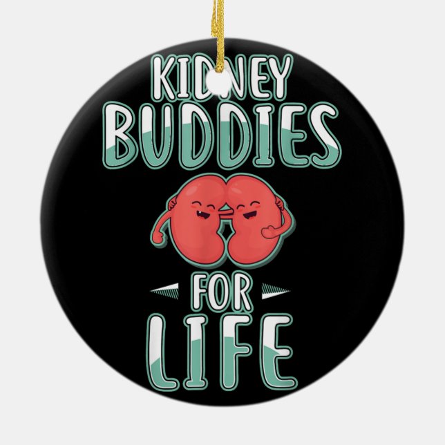 Kidney buddies Ceramic Ornament (Back)