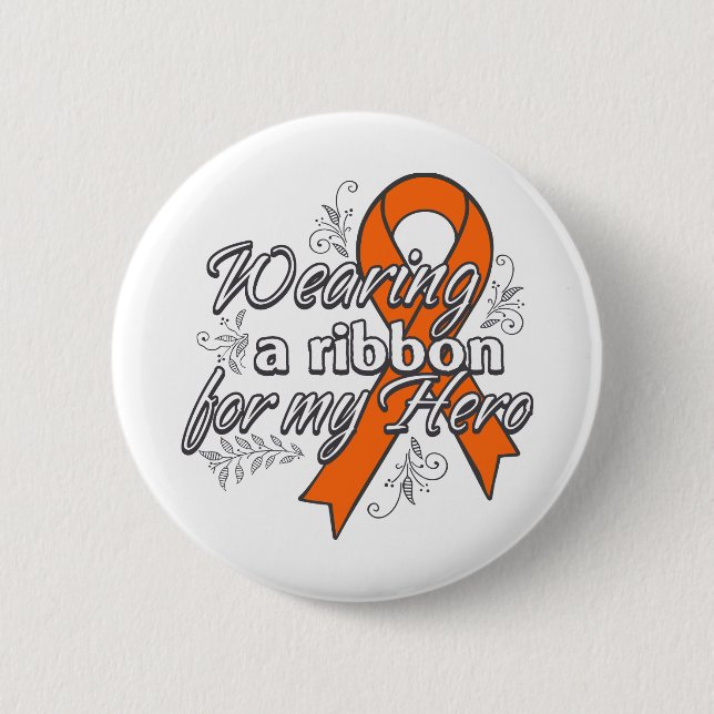 Kidney Cancer Wearing a Ribbon for My Hero v2 6 Cm Round Badge (Front)