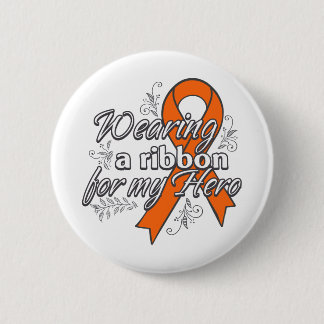Kidney Cancer Wearing a Ribbon for My Hero v2 6 Cm Round Badge