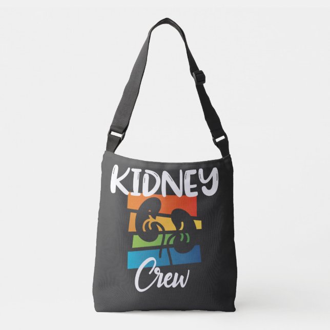 Kidney Crew Dialysis Nurse Nephrology Kidney Squad Crossbody Bag (Front)
