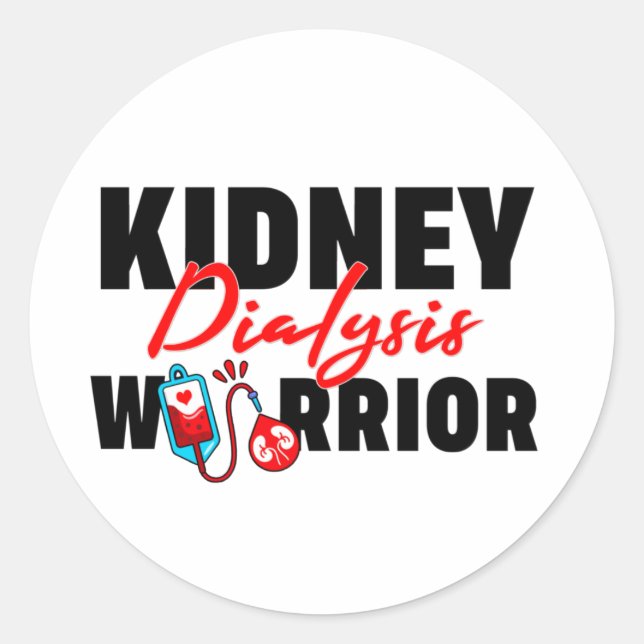 Kidney Dialysis Warrior Kidney Recipient  Classic Round Sticker (Front)