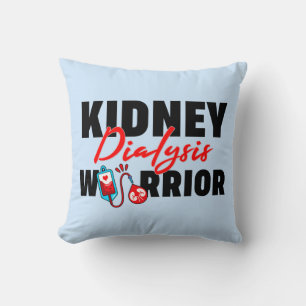 Kidney Dialysis Warrior Kidney Recipient  Cushion