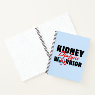 Kidney Dialysis Warrior Kidney Recipient  Notebook