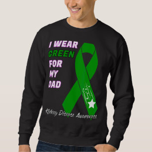 Kidney Disease Awareness Dialysis Transplant Patie Sweatshirt