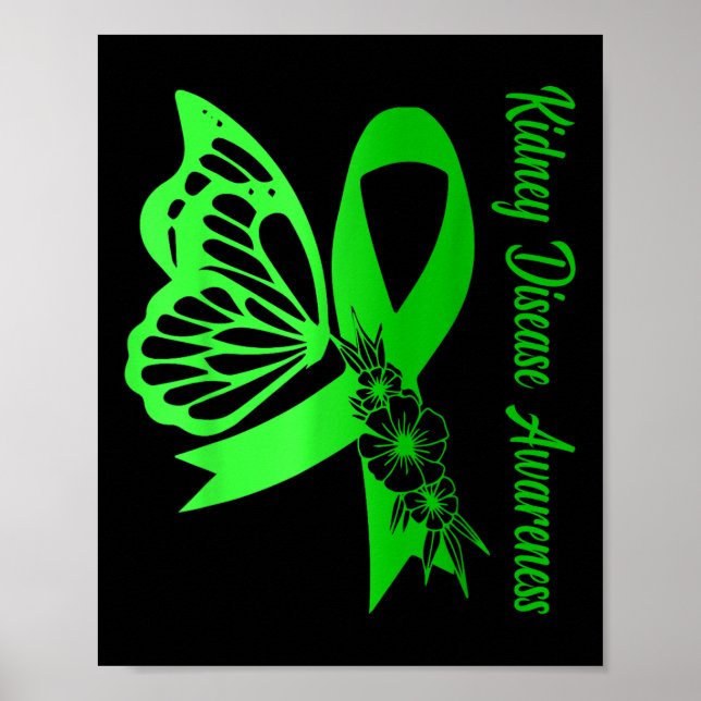 Kidney Disease Awareness Green Ribbon Butterfly Su Poster (Front)