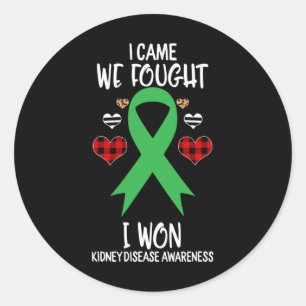 Kidney Disease Awareness Ribbon I Came We Fought I Classic Round Sticker