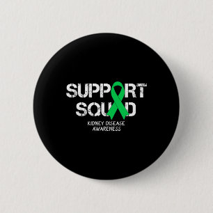 Kidney Disease Awareness Support Squad Men Women 6 Cm Round Badge
