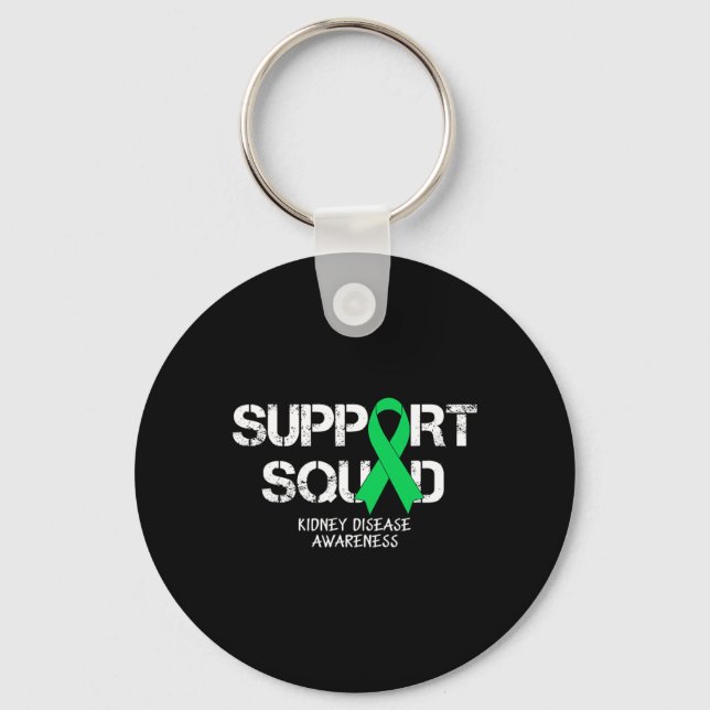 Kidney Disease Awareness Support Squad Men Women  Key Ring (Front)