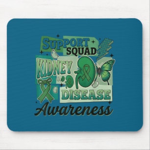 Kidney disease awareness support squad team mouse mat