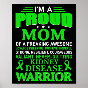 Kidney Disease Awareness Survivor Green Ribbon Mum Poster