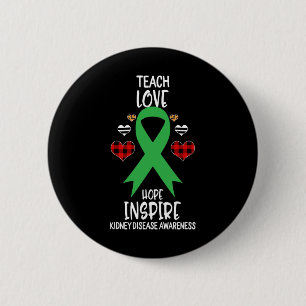 Kidney Disease Awareness Teach Ribbon Love Hope In 6 Cm Round Badge