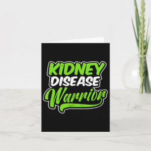 Kidney Disease Design Warrior Gift 1  Card