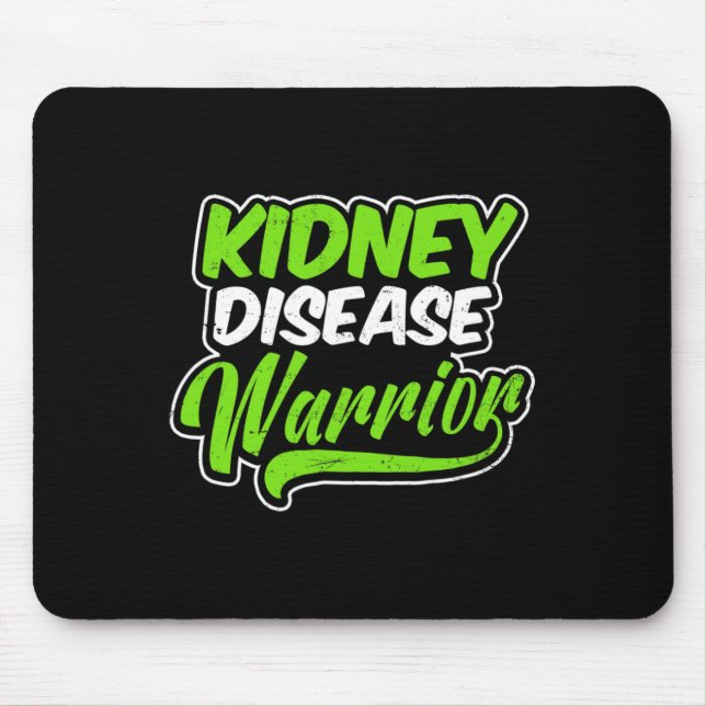 Kidney Disease Design Warrior Gift 1  Mouse Mat (Front)