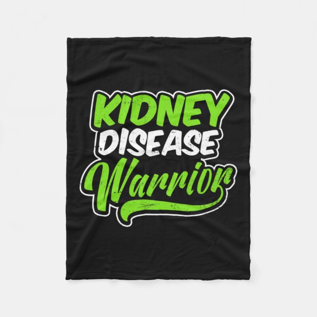 Kidney Disease Design Warrior Gift  Fleece Blanket (Front)
