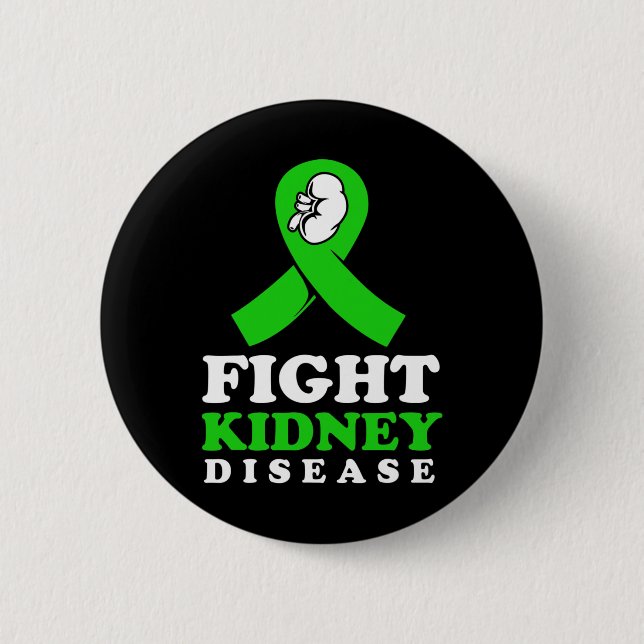 Kidney Disease Fighter  6 Cm Round Badge (Front)