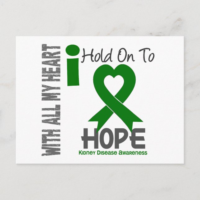 Kidney Disease I Hold On To Hope Postcard (Front)