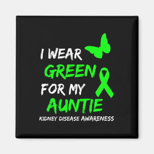 Kidney Disease I Wear Green For My Auntie Ribbon Magnet