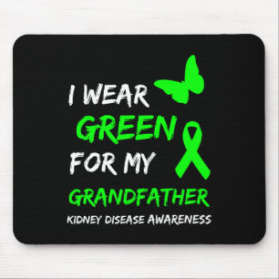 Kidney Disease I Wear Green For My Grandfather Rib Mouse Mat